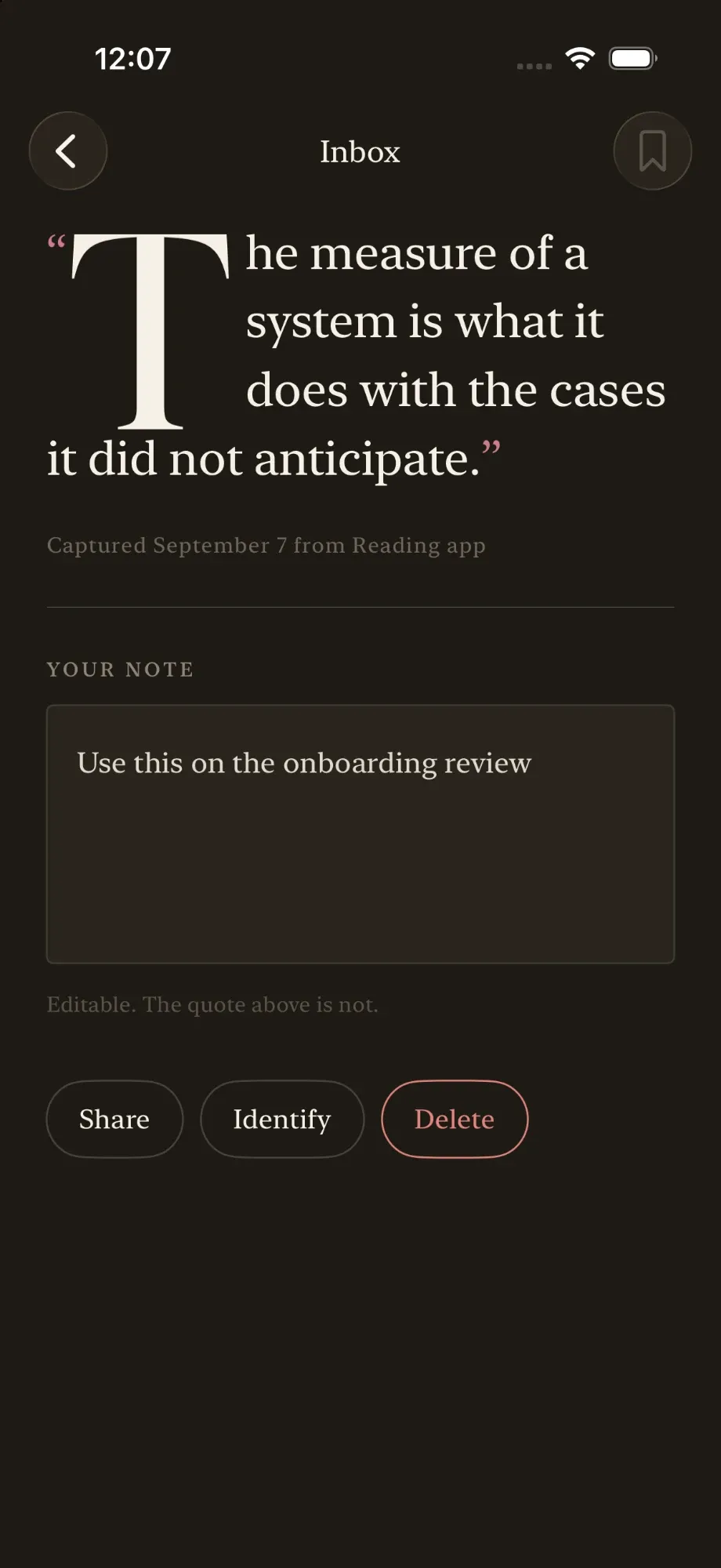 A single quote in the Inbox, set with a large drop cap, an editable note under it, and Share, Identify and Delete buttons